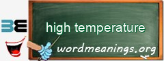 WordMeaning blackboard for high temperature